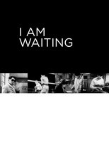 Poster de la película I Am Waiting