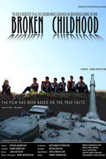 Poster de la película Broken Childhood