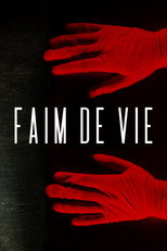 Poster de la película Faim De Vie