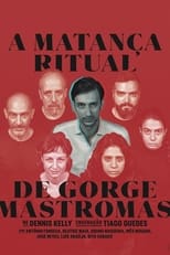 Poster de la película A Matança Ritual de Gorge Mastromas