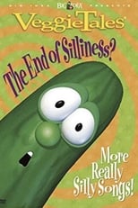 Poster de la película VeggieTales: The End of Silliness?