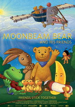 Poster de la película Moonbeam Bear and His Friends