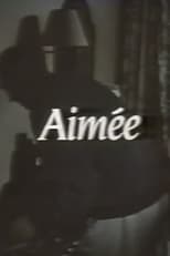 Poster de la película Aimée