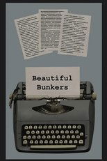 Poster de la película Beautiful Bunkers