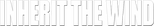 Logo Inherit the Wind