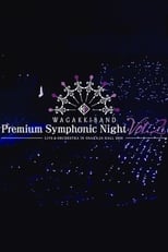 Poster de la película Wagakki Band Premium Symphonic Night Vol.2 - Live & Orchestra - in Osaka-jo Hall