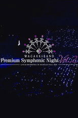 Poster de la película Wagakki Band Premium Symphonic Night Vol.2 - Live & Orchestra - in Osaka-jo Hall