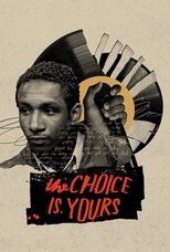 Poster de la película The Choice Is Yours