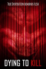 Poster de la película Dying To Kill