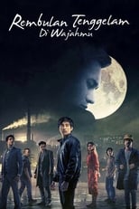 Poster de la película Rembulan Tenggelam di Wajahmu