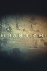 Poster de la serie El último bastión