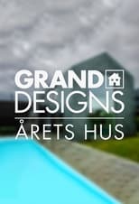 Poster de la serie Grand Designs - Årets hus