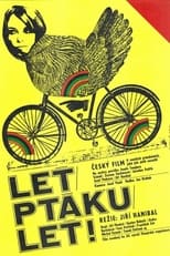 Poster de la película Leť, ptáku leť!