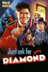 Poster de la película Just Ask for Diamond