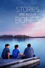 Poster de la película Stories Are in Our Bones