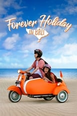 Poster de la película Forever Holiday in Bali