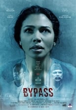 Poster de la película Bypass