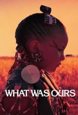 Poster de la película What Was Ours