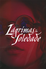 Poster de la película Lágrimas da Soledade