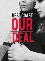 Poster de la película Best Coast: Our Deal