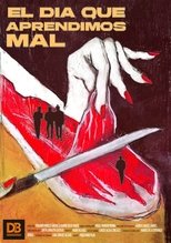 Poster de la película El día que aprendimos mal