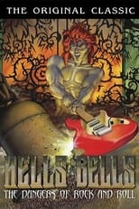 Poster de la película Hell's Bells: The Dangers of Rock 'N' Roll