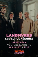 Poster de la película Landmvrks - Les Eurockéennes de Belfort 2025