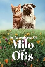 Poster de la película The Adventures of Milo and Otis