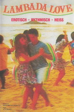 Poster de la película Zu schön, um schmutzig zu sein: Lambada