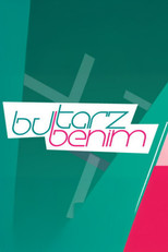 Poster de la serie Bu Tarz Benim