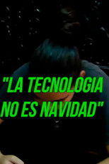 Poster de la película Technology Is Not Christmas