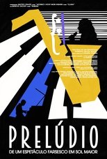 Poster de la película Prelude to a Farce Show in G Major