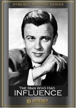 Poster de la película The Man Who Had Influence