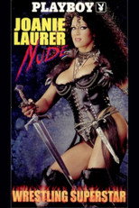 Poster de la película Playboy: Joanie Laurer, Nude Wrestling Superstar