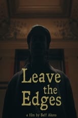 Poster de la película Leave the Edges