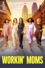 Poster de la serie Workin' Moms