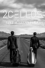 Poster de la película 2Cellos - Live at Arena Pula