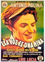 Poster de la película Esa voz es una mina