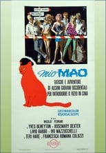Poster de la película Mio Mao: Fatiche ed avventure di alcuni giovani occidentali per introdurre il vizio in Cina