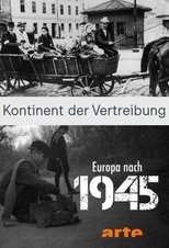 Poster de la película Kontinent der Vertreibung - Europa nach 1945