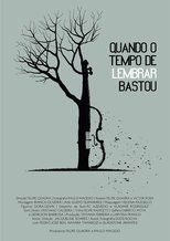 Poster de la película Quando o Tempo de Lembrar Bastou