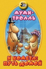 Poster de la película Moomintroll and the Comet: The Way Home
