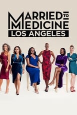 Poster de la serie Married to Medicine Los Angeles