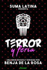 Poster de la serie Terror y Feria
