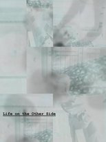 Poster de la película Life on the Other Side