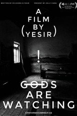 Poster de la película Gods Are Watching