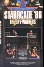 Poster de la película NWA Starrcade '86: The Night of The Sky-Walkers