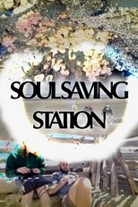 Poster de la película Soul Saving Station