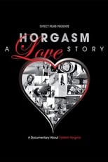 Poster de la película Horgasm: A Love Story