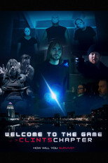 Poster de la película Welcome to the Game >ClintsChapter